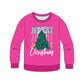 Merry, Merry Ladies Sweatshirt *Pre-Order*